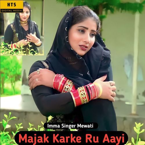 Majak Karke Ru Aayi