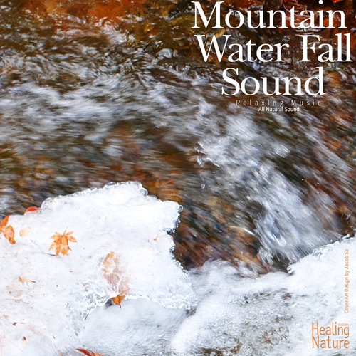 Mountain Water Fall Sound_poster_image