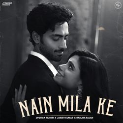 Nain Mila Ke