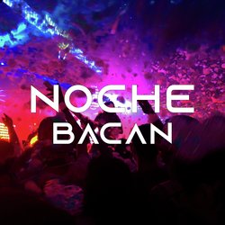 Noche Bacan
