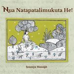 Nua Natapatalimukuta He!