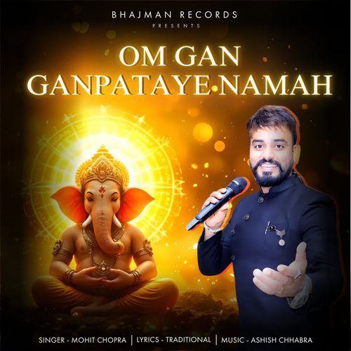 Om Gan Ganpataye Namah