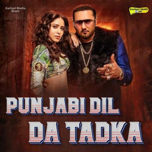 Punjabi Dil Da Tadka