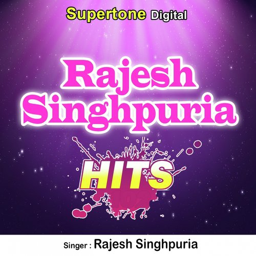 Rajesh Singhpuria Hits