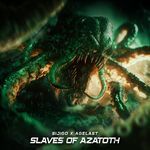 Slaves Of Azatoth artwork