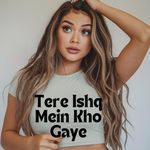 Tere Ishq Mein Kho Gaye