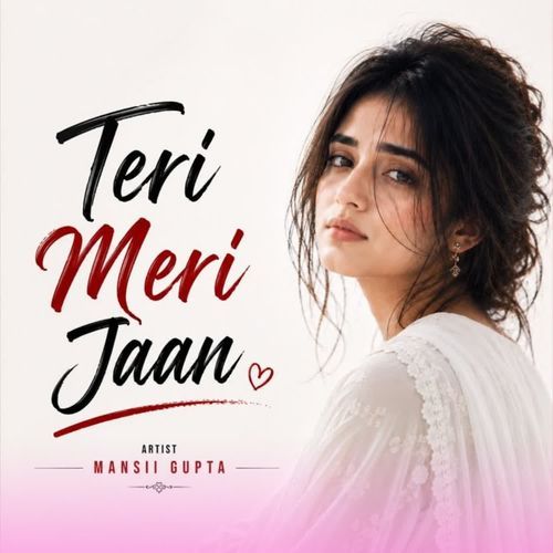 Teri Meri Jaan