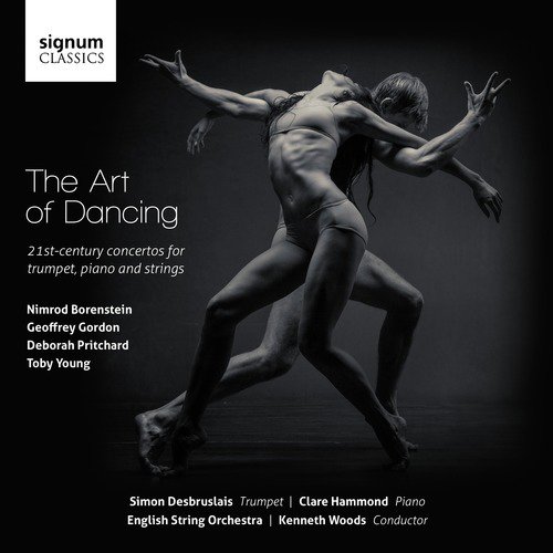 The Art of Dancing: 21st-Century Concertos for Trumpet, Piano & Strings