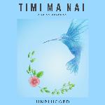 Timi Ma Nai (Unplugged)
