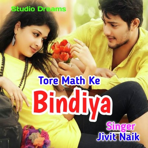 Tore Math Ke Bindiya