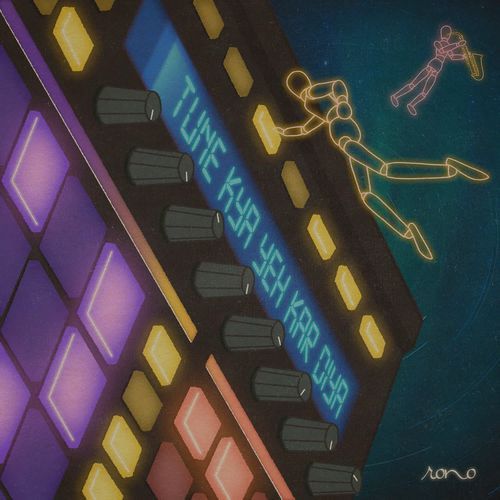 Tune Kya Yeh Kar Diya