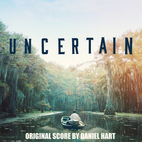 Uncertain (Original Score)