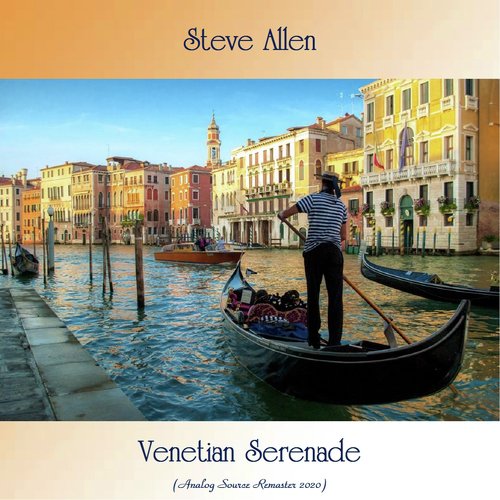 Venetian Serenade (Analog Source Remaster 2020)