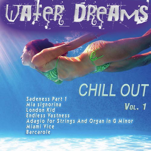 Water Dreams...Chill out Vol. 1