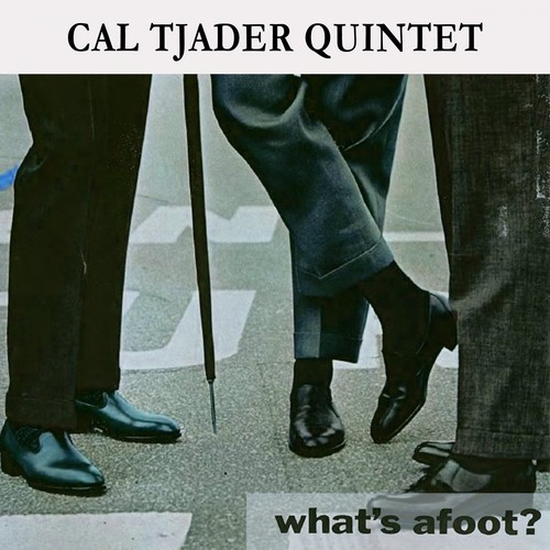 Cal Tjader Quintet