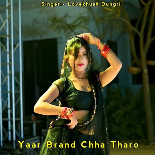 Yaar Brand Chha Tharo