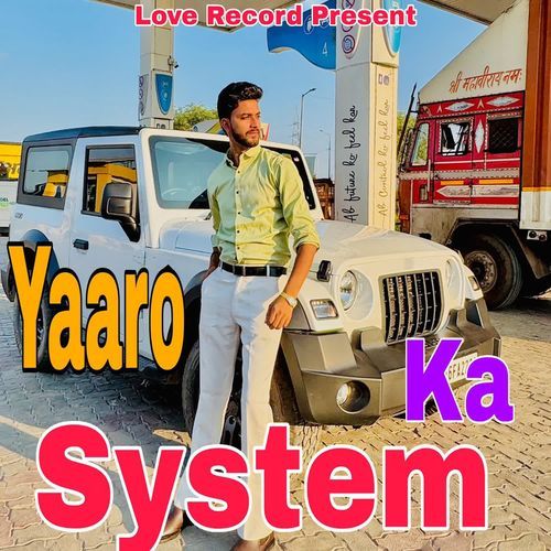 Yaaro Ka System