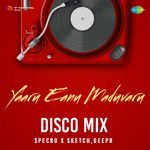 Yaaru Eanu Maduvaru - Disco Mix