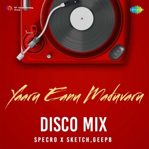Yaaru Eanu Maduvaru - Disco Mix