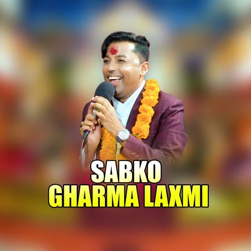 sabko Gharma laxmi_poster_image