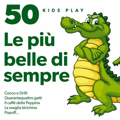 50 Le più belle di sempre (Kids play)