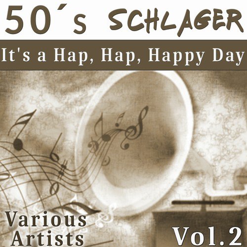 50´s Schlager, Vol.2: It's a Hap, Hap, Happy Day_poster_image