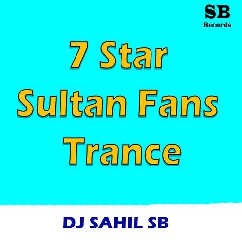 7 Star Sultan Fans