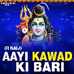 Aayi Kawad Ki Bari