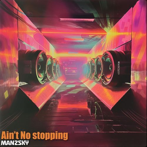Ain't no stopping cover art