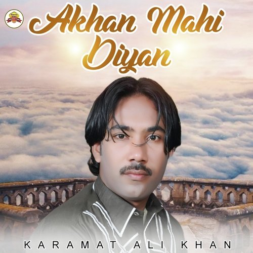 Akhan Mahi Diyan