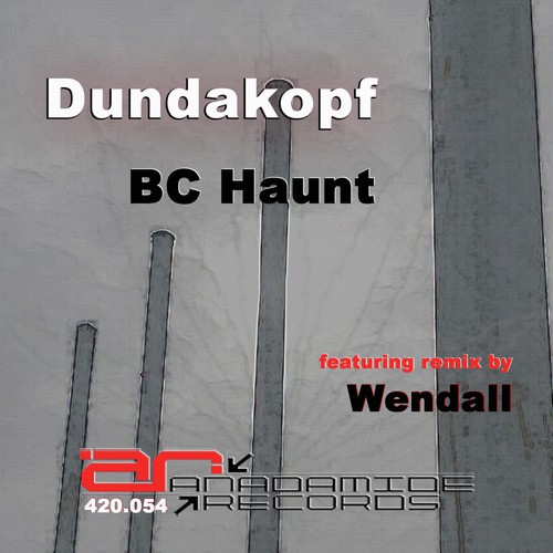 BC Haunt (Wendall's Hazed to the Border Remix)