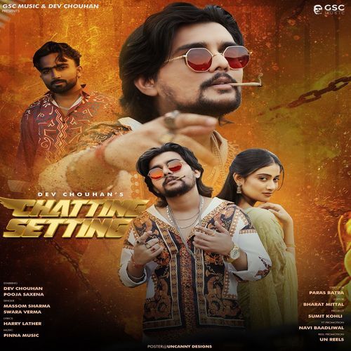 Chetting Setting (feat. Pooja Saxena, Dev Chouhan)