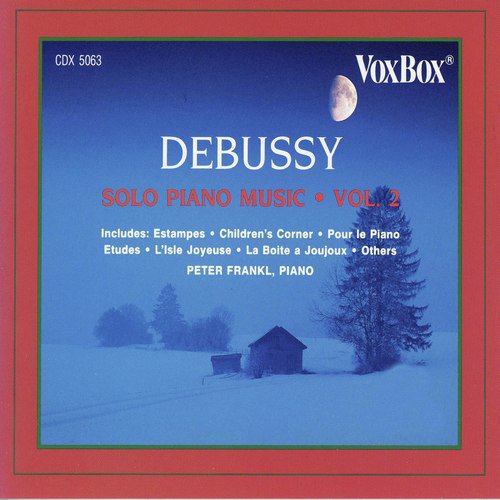 Debussy: Solo Piano Music, Vol. 2