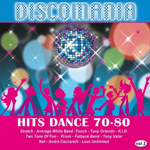Discomania: Hits Dance 70-80, Vol. 2