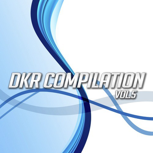 Dkr Compilation Vol. 5