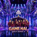 GAME HAI CHALTI RAHEGI