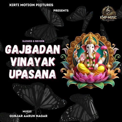 Gajbadan Vinayak Upasana Slowed & Reverb