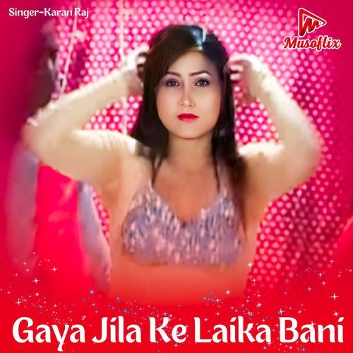 Gaya Jila Ke Laika Bani