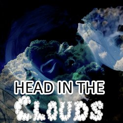 Head In The Clouds