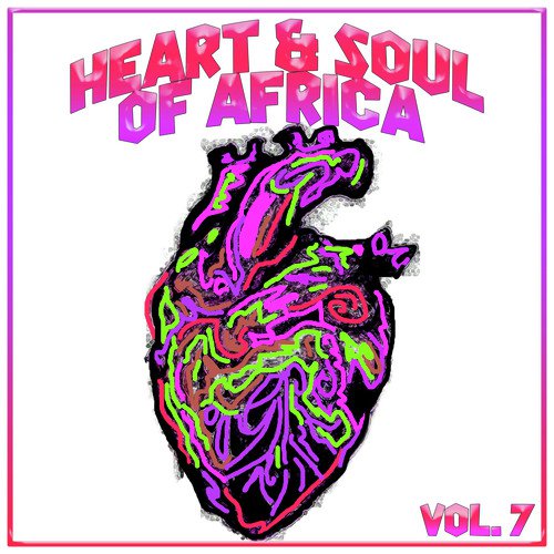 Heart and Soul of Africa Vol, 7