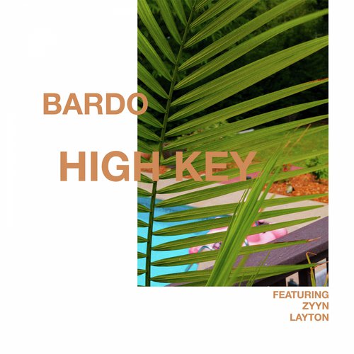 High Key (feat. zyyn & LAYTON)