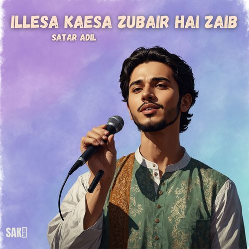 Illesa kaesa Zubair Hai Zaib