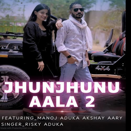 Jhunjhunu Aala 2