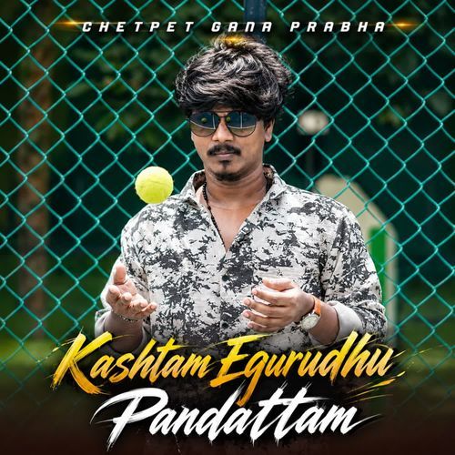 Kashtam Egurudhu Pandattam