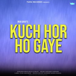 Kuch Hor Ho Gaye-BDElezJzQHY