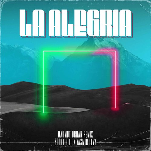 La alegria (Mahmut Orhan Remix)_poster_image