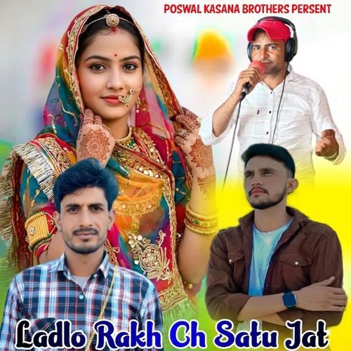Ladlo Rakh Ch Satu Jat