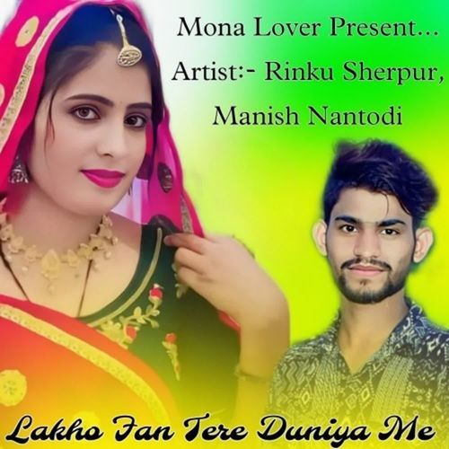 Lakho Fan Tere Duniya Me