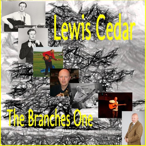 Lewis Cedar the Branches One