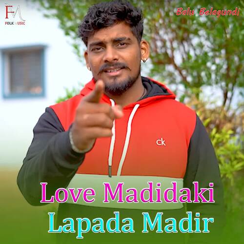 Love Madidaki Lapada Madir